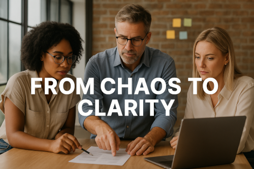 From Chaos to Clarity 500x300